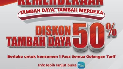 Sambut HUT ke-80 Kemerdekaan RI, PLN Hadirkan Diskon Tambah Daya 50%